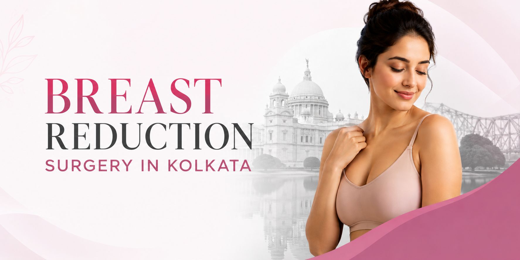 Breast Reduction in Kolkata