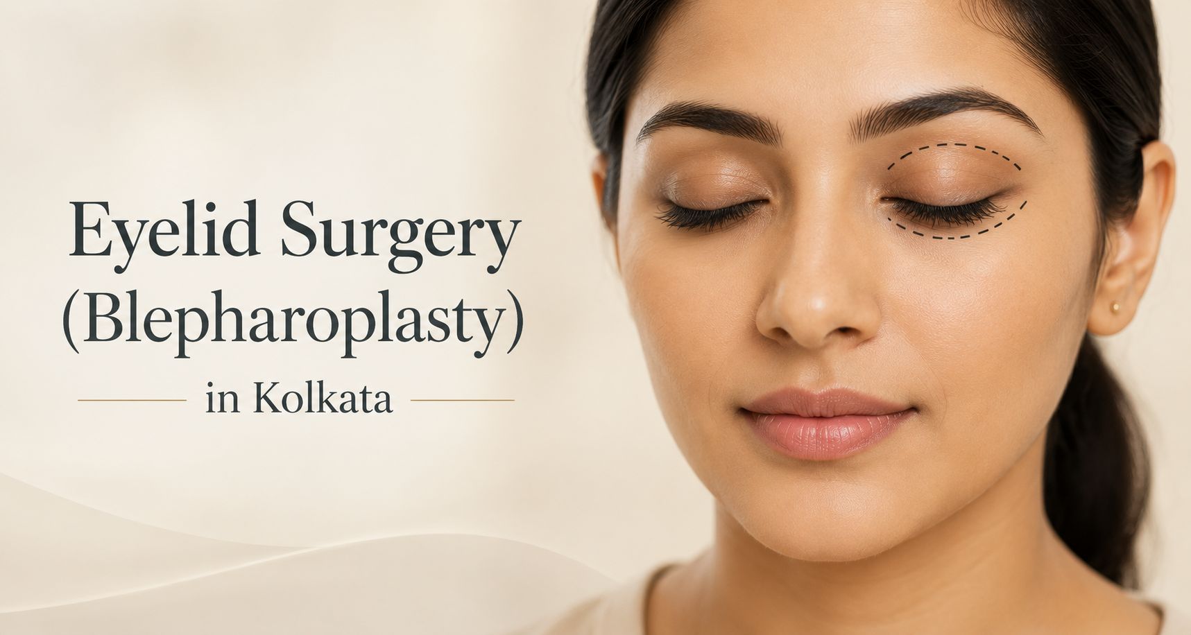 Blepharoplasty in Kolkata